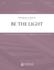 Be the Light SATB choral sheet music cover Thumbnail